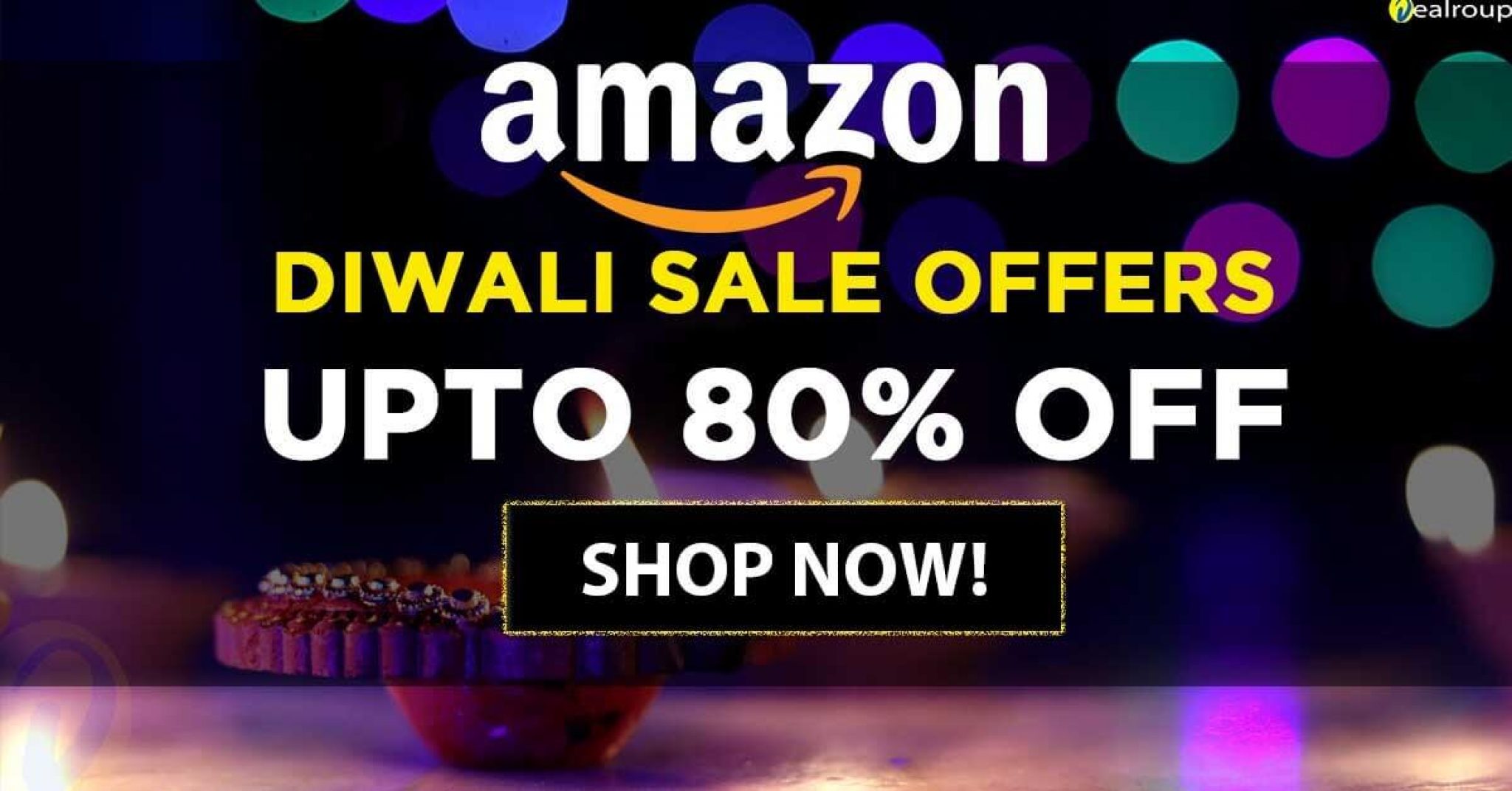 Amazon Diwali Offers & Sales 2020 Deals & Coupons → UPTO 80 OFF