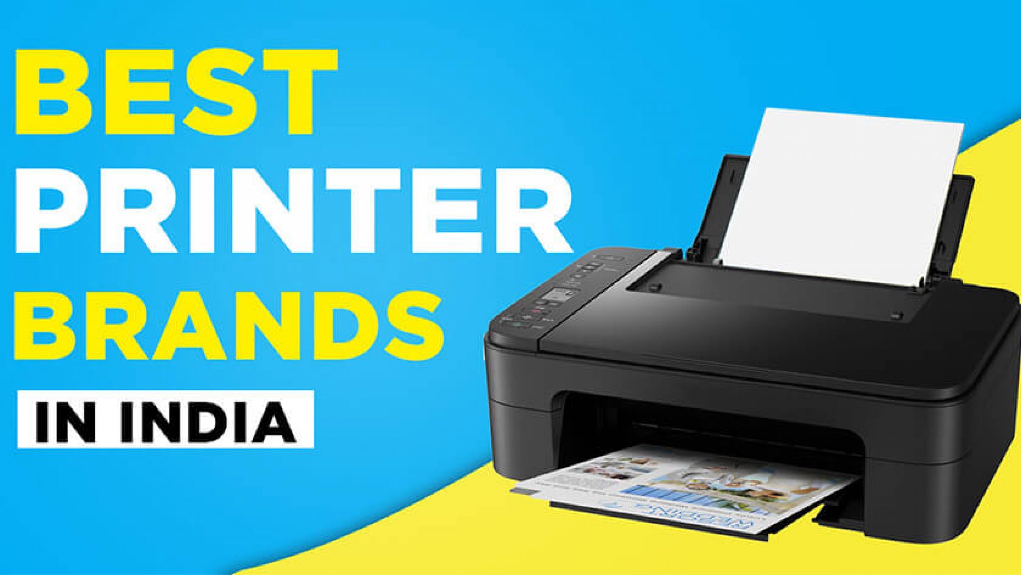 TOP 10 Most Popular Best Printer Brands in India 2021 (An Expert Guide)