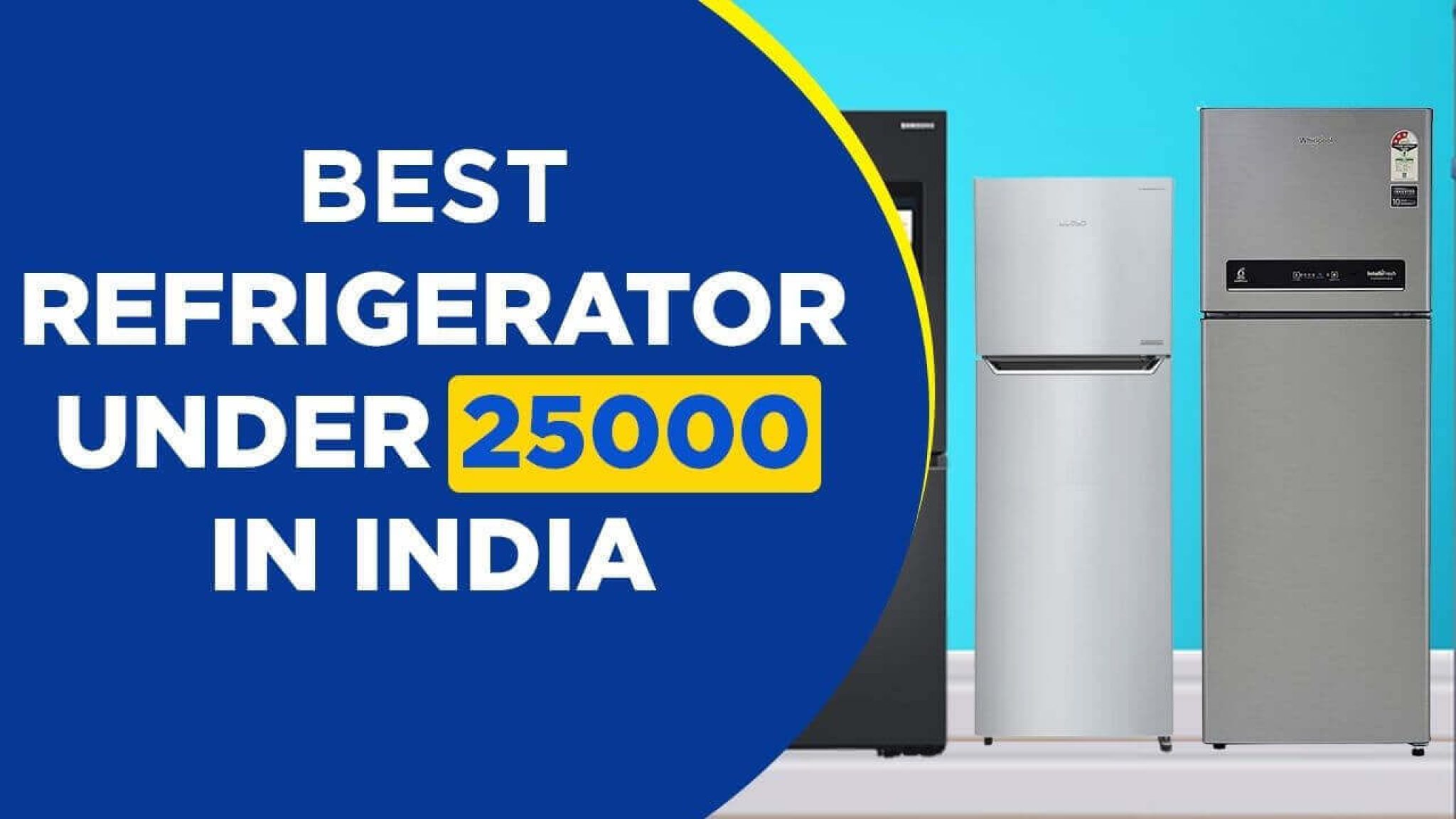 Best Refrigerator Under 25000 in india 2023» Dealroup