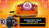 Amazon Great Indian Festival Sale Smartwatches Offers 2024: Best Deals On Smartwatch