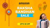 Amazon Raksha Bandhan Sale 2024 : Amazon Rakhi Sale Offers Exciting Deals And Discounts