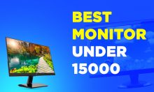 Best Monitor under 15000