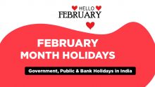 February Month Holidays 2023 – Government, Public & Bank Holidays in India