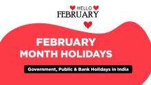 February Month Holidays 2024 – Government, Public & Bank Holidays in India