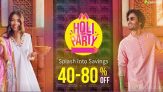 Myntra Holi Party Sale 2025- Get 40-80% Off + 10% Discount on ICICI/HSBC Bank Cards (14-17th March)